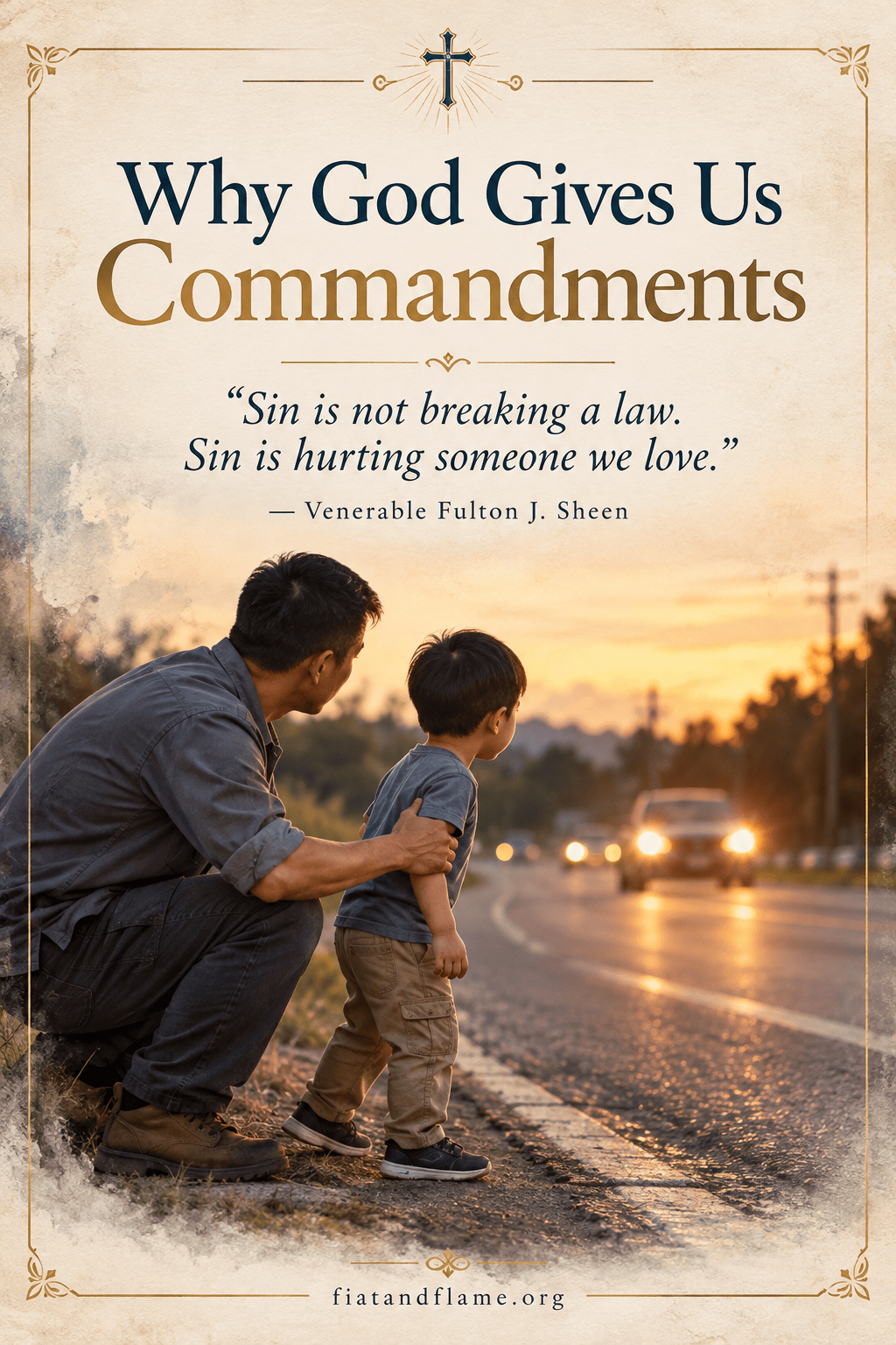 Why God Gives Us Commandments